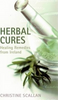 Christine Scallan / Herbal Cures (Large Paperback)