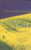 Colm OGaora / A Crooked Field