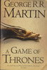 George R.R. Martin / A Game of Thrones ( A Song of Ice & Fire 1)