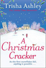 Trisha Ashley / A Christmas Cracker