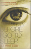 S. J. Watson / Before I Go To Sleep