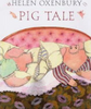 Helen Oxenbury / Pig Tale (Children's Picture Book)