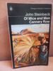 John Steinbeck - Of Mice and Men  & Cannery Row - Penguin PB - 1973 ( Originally 1937 & 1945)