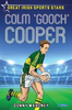 Donny Mahoney / Colm 'Gooch' Cooper : Great Irish Sports Stars