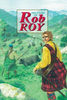 David Ross / The Story of Rob Roy