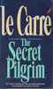 John Le Carré / The Secret Pilgrim