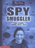 Jim Eldridge / Spy Smuggler