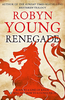 Robyn Young / Renegade