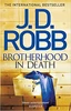 J. D. Robb / Brotherhood in Death