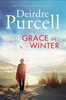 Deirdre Purcell / Grace in Winter