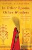Daniyal Mueenuddin / In Other Rooms, Other Wonders