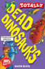 Martin Oliver / Totally: Dead Dinosaurs
