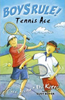 Phil Kettle / Tennis Ace
