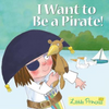 Tony Ross / I Want to Be a Pirate! (Children's Picture Book)