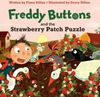 Dillon, Fiona / Freddy Buttons and the Strawberry Patch Puzzle (Children's Picture Book)