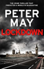 Peter May / Lockdown