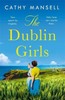 Cathy Mansell / The Dublin Girls