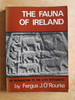 O'Rourke, Fergus J - Fauna of Ireland : An Introduction to the Land Vertebrates - PB - 1970