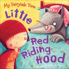My Fairytale Time: Little Red Riding Hood (Children's Picture Book)