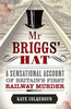 Kate Colquhoun / Mr Briggs' Hat (Hardback)