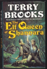 Terry Brooks / The Elf Queen of Shannara (Hardback)