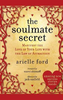 Arielle Ford / The Soulmate Secret
