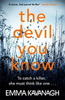 Emma Kavanagh / The Devil You Know