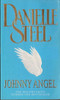 Danielle Steel / Johnny Angel