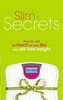 Anita Bean / Slim Secrets (Large Paperback)