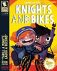 Gabrielle Kent / Knights and Bikes (Large Paperback)