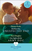 Mills & Boon / Medical / 2 in 1 / Bachelor Doc, Unexpected Dad / One Night With The Army Doc
