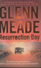 Glenn Meade / Resurrection Day