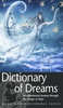 Gustavus Hindman Miller / Dictionary of Dreams