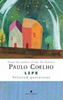 Paulo Coelho / Life : Selected Quotations (Hardback)