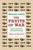 Michael White / The Fruits Of War