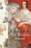 Antonia Fraser / Weaker