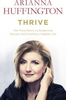 Arianna Huffington / Thrive (Large Paperback)