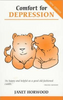 Janet Horwood / Comfort for Depression (Large Paperback)