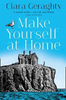 Ciara Geraghty / Make Yourself at Home (Large Paperback)