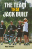 Paul Rowan / The Team That Jack Built (Hardback)