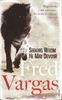 Vargas Fred / Seeking Whom He May Devour