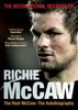 Richie McCaw / The Real McCaw : The Autobiography (Large Paperback)