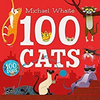 Michael Whaite / 100 Cats (Children's Picture Book)