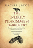 Rachel Joyce / The Unlikely Pilgrimage Of Harold Fry (Hardback)