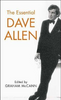 Graham Mccann / The Essential Dave Allen (Hardback)