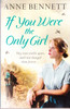 Anne Bennett / If You Were the Only Girl