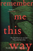 Sabine Durrant / Remember Me This Way