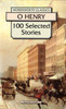O Henry / 100 Selected Stories
