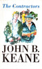 John B Keane / The Contractors