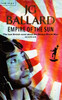 JG Ballard / Empire of the Sun